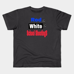 Red& White& School ShootingS - Back Kids T-Shirt